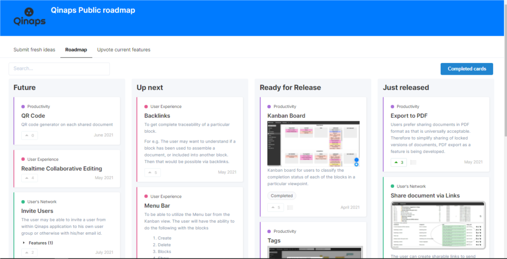One of the Product updates on Qinaps is that Qinaps has made a Public Roadmap with LoopedIn. Now each of our users gets to know what updates Qinaps team is working on and what is the roadmap for the future. Everything is public and Transparent for Qinaps.
addition of usage of Tags, now users can organise their notes and document work with Qinaps using Tags feature. Tags are the great way to organize your documents and notes. Qinaps has made the use of Tags possible in this feature upgrade.