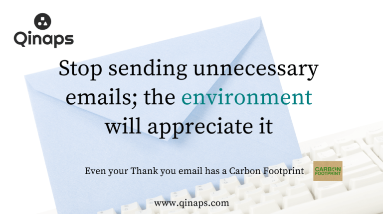 Even thank you mails carry Carbon Footprint, a study by Qinaps - the best documentation tool